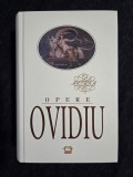 Ovidiu &ndash; Opere (Metamorfoze, Arta iubirii, Pontice, Tristele, Fastele, etc.)
