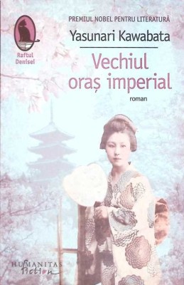 VECHIUL ORAS IMPERIAL-YASUNARI KAWABATA-273792 foto