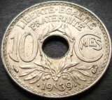 Moneda istorica 10 CENTIMES - FRANTA, anul 1939 * cod 1288 - excelenta