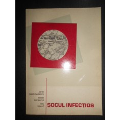 Mihai Dragomirescu, Sorin Buzinschi - Socul infectios