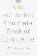 The Amy Vanderbilt Complete Book of Etiquette: 50th Anniversay Edition foto