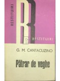 G. M. Cantacuzino - Patrar de veghe (Editia: 1977)