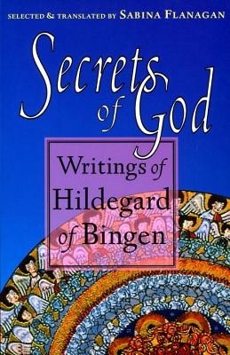 Secrets of God: Writings of Hildegard of Bingen foto