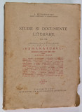STUDII SI DOCUMENTE LITERARE , VOL. VIII de I.E. TOROUTIU , 1939