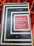 Metodele de ancheta in investigarea fenomenelor sociale - C.A. Moser