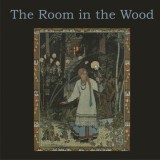 Room In The Wood The Room In The Wood LP (vinyl)