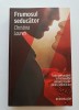 Frumosul seducător - Christina Lauren