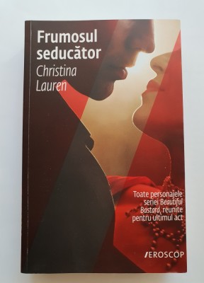 Frumosul seducător - Christina Lauren foto