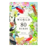 Around the world in 80 birds