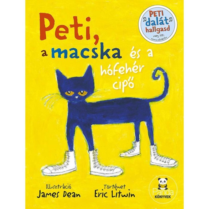 Peti, a macska &eacute;s a h&oacute;feh&eacute;r cipő - Eric Litwin