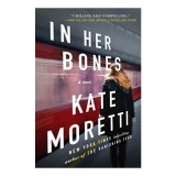 In Her Bones