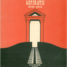 Anton Suteu - Aspiratii (1988 - Electrecord - LP / VG)