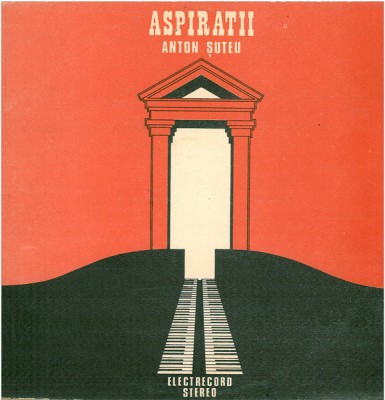Anton Suteu - Aspiratii (1988 - Electrecord - LP / VG) foto