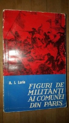 Figuri de militanti ai comunei din Paris- A.I.Lurie foto