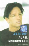 Aurel Moldoveanu - Du-te Dor, Caseta audio