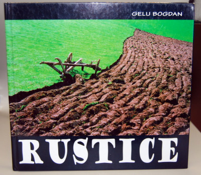 Gelu Bogdan - Rustice, album cu autograful autorului foto