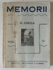 MEMORII VOL IV de N. IORGA , 1939 , COPERTA FATA UZATA