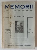 MEMORII VOL IV de N. IORGA , 1939 , COPERTA FATA UZATA