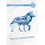 Havasi vad&aacute;szataim - Maderspach Viktor