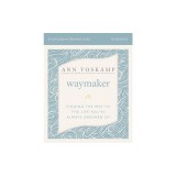 Waymaker Study Guide: A Dare to Hope