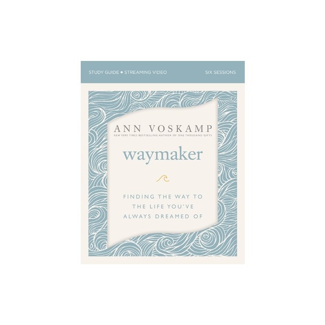 Waymaker Study Guide: A Dare to Hope