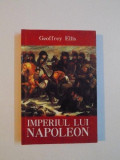 IMPERIUL LUI NAPOLEON de GEOFFREY ELLIS , 2008