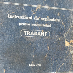 INSTRUCTIUNI DE EXPLOATARE PENTRU AUTOTURISMUL TRABANT