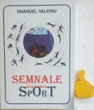 Semnale de pe planeta sport Emanuel Valeriu