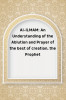 Al-ILMAM: An Understanding of the Ablution and Prayer of the best of creation, the Prophet