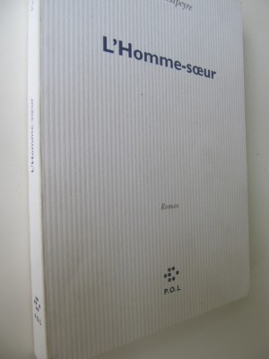 L&amp;#039; Homme-soeur - Patrick Lapeyre foto