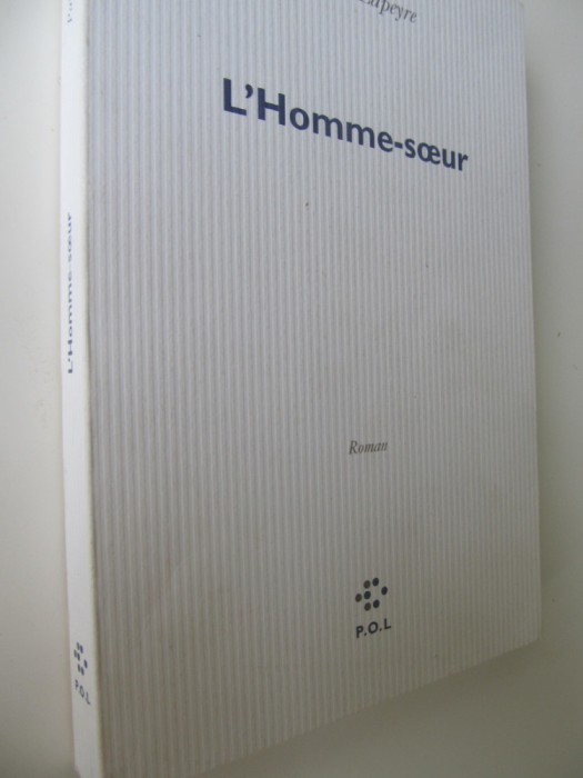 L&#039; Homme-soeur - Patrick Lapeyre