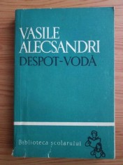 Vasile Alecsandri - Despot Voda