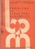 Probleme de structuri algebrice