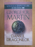 George R. R. Martin - Dansul dragonilor ( vol. 2 )