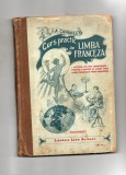 Curs Practic de Limba Franceza J.A.Candrea 1913 Libraria Leon Alcalay