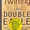 James Twining - The Double Eagle