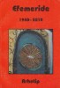 Efemeride 1940-2010, Editura Arhetip 1995, Spiritualitate &amp; Ezoterism, 258 Pagini - Carte