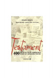 Testament. 400 de ani de poezie rom&acirc;nească/400 years of romanian poetry - Paperback brosat - Daniel Ioniţă - Minerva, 2020