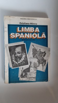 LIMBA SPANIOLA - CLASA A IX A CRISTIAN HANCU foto