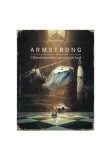 Cumpara ieftin Armstrong. Calatoria fantastica a unui soricel pe luna