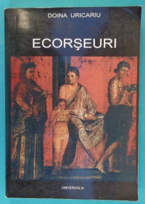 Doina Uricariu &amp;ndash; Ecorseuri foto