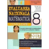 Matematica - Evaluarea nationala - Consolidare (memorator, teme recapitulative, teste) - Gheorghe Iurea, Ioan Serdean