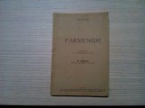 PARMENIDE - PLATON - St. Bezdechi (traducere) - 1943, 130 p.