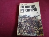 Cumpara ieftin ION LILA - CA VANTUL PE CAMPIE