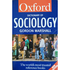 Oxford Dictionary of Sociology - Gordon Marshall (Ed.)