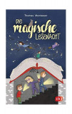 Die magische Lesenacht - Paperback brosat - Thomas Montasser - cbj