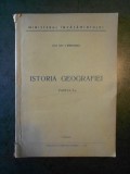 I. RADULESCU - ISTORIA GEOGRAFIEI partea I-a (1956)