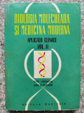 Biologia Moleculara Si Medicina Moderna Aplicatii Clinice V - O. Fodor ,554132, Medicala