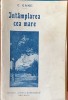 Intamplarea cea mare - C. Gane
