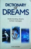 Rose Inserra - Dictionary of Dreams. Understanding dreams &amp; their messages